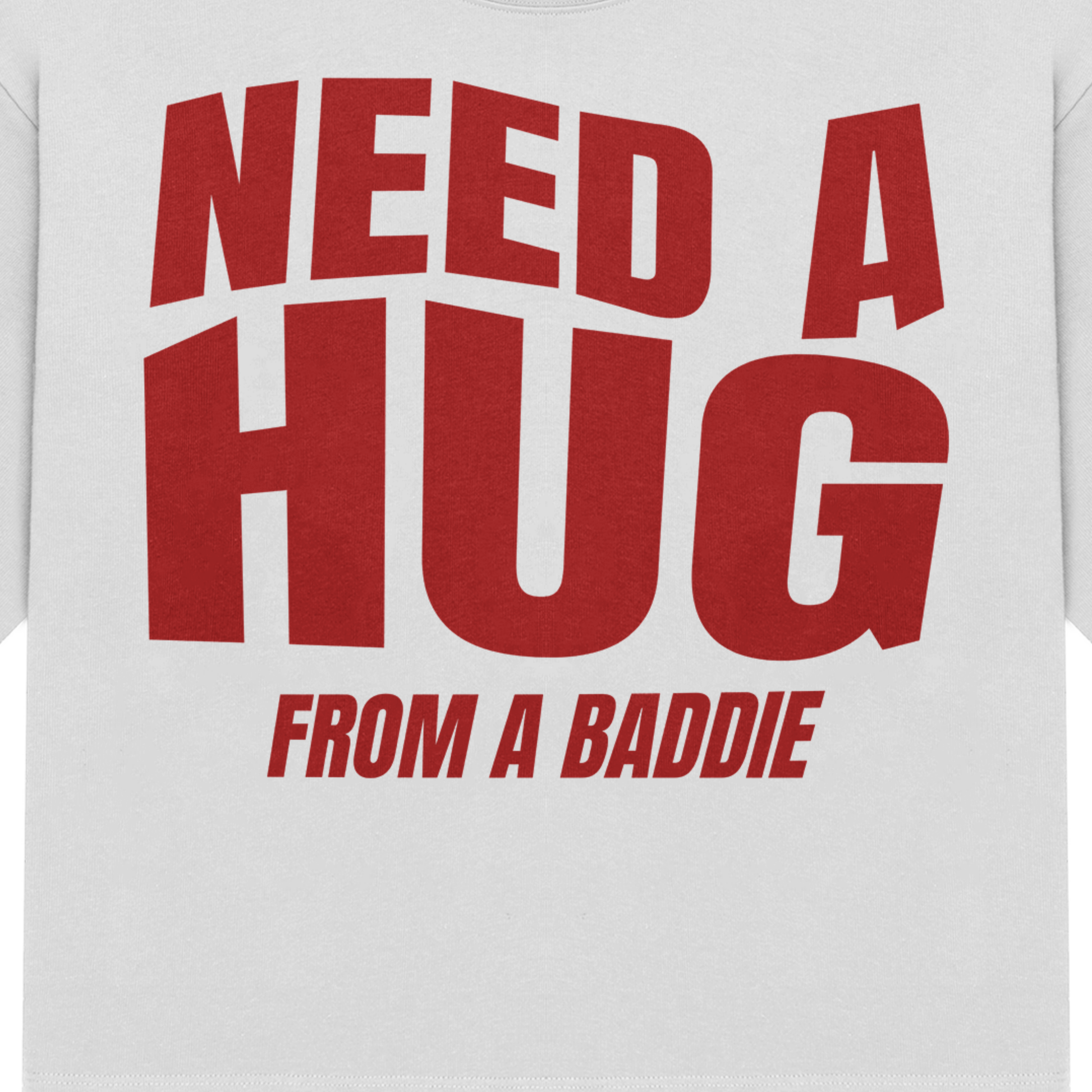 Need Hug Oversized T-Shirt