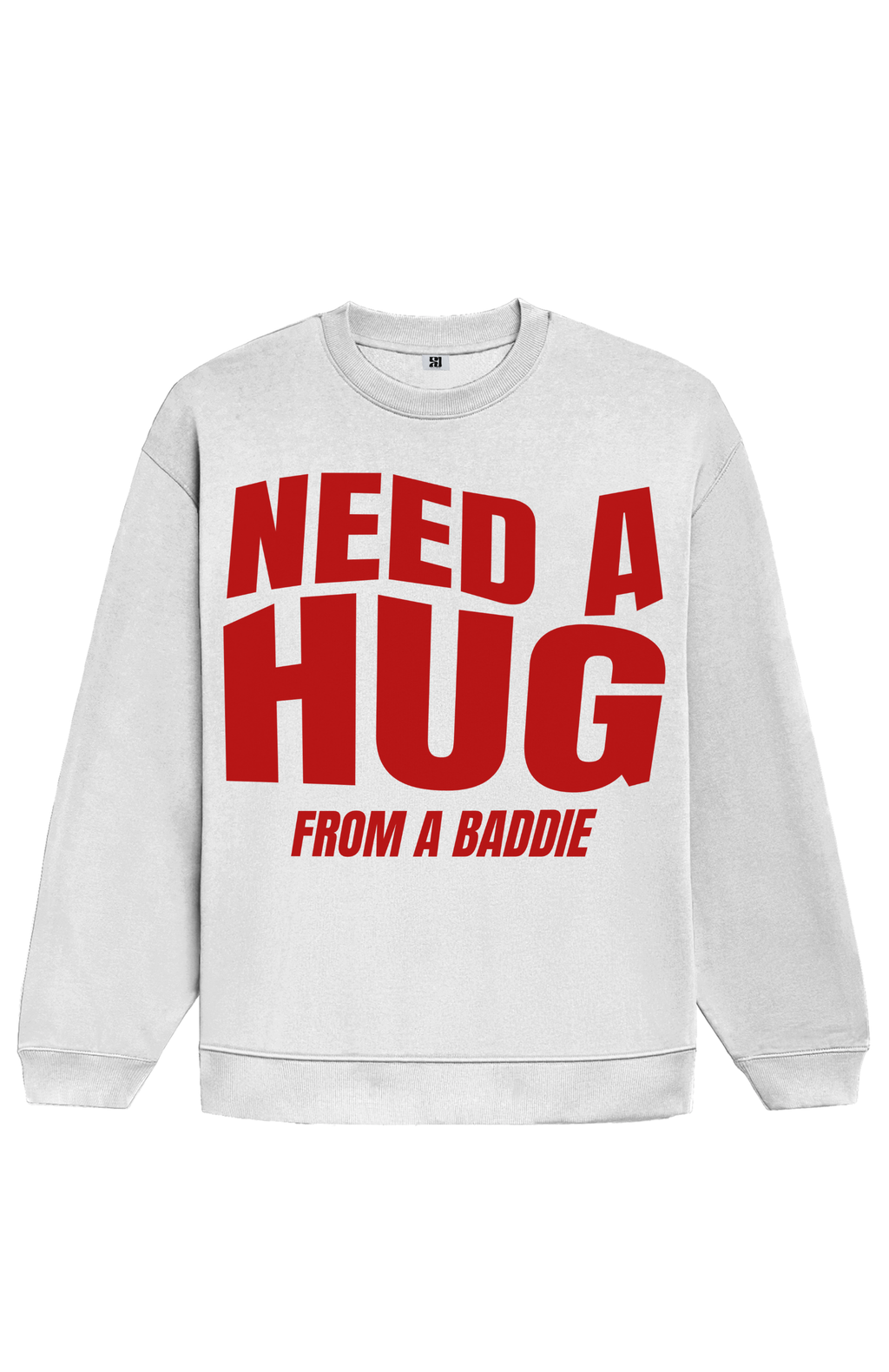 Need Hug — Oversized Sweatshirt