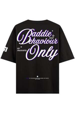 Baddie Behaviour — Heavyweight T-Shirt